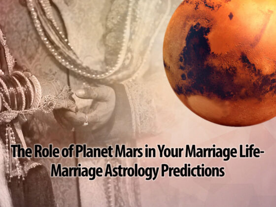 The Role of Planet Mars in Marriage and Marital Life